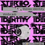 cover: Stereo Identity - Webcam