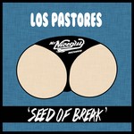 cover: Los Pastores - Seed Of Break EP