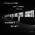 cover: Disturbed Traxx - Doggy Bazt