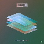 cover: Super8 & Tab - Reformation Part 2