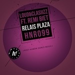 cover: Loud&clasiizz|Remi Biet - Relais Plaza