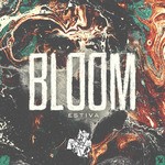 cover: Estiva - Bloom