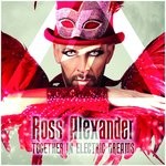 cover: Ross Alexander - Together In Electric Dreams