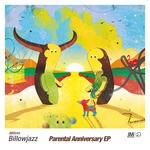 cover: Billowjazz - Parental Anniversary EP