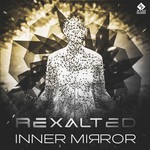 cover: Rexalted - Inner Mirror