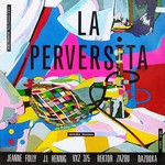 cover: Bazooka|Hector Zazou|J L Hennig|Jeanne Folly|Vxz 375 - La Perversita