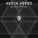 cover: Eerie Sopor - Splendour Of Dismay