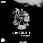 cover: Juan Trujillo - Causallity