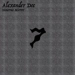 cover: Alexander Dee - Neurons Mirror