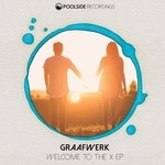 cover: Graafwerk - Welcome To The X EP