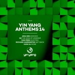 cover: Aria Des|G8|Ivan Perk|Kaya Dj|Richard Harrington - Yin Yang Anthems 14