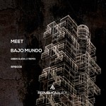 cover: Meet - Bajo Mundo