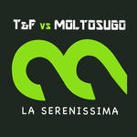 cover: Moltosugo|T&f - La Serenissima