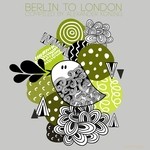 cover: Various - Berlin To London