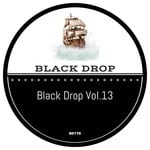 cover: Bailey Royse|Kaizer The Dj|Mot3k|Roderside|Rosemarys Baby - Black Drop Vol 13