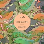 cover: Mind & Matter - Creativity