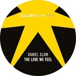 cover: Daniel Slam - The Love We Feel