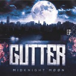 cover: Midknight Moon - Gutter EP