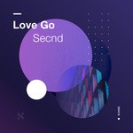 cover: Secnd - Love Go