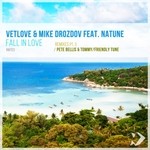 cover: Mike Drozdov|Vetlove - Fall In Love: Remixes Part 3