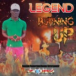 cover: Legend - Burning Up