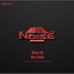 cover: Nasa Dj - We Fight