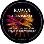 cover: Alex Israel - If A Digital Release Falls In The Woods EP