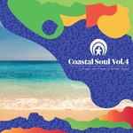 cover: Various - Coastal Soul Vol 4