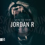 cover: Jordan R - Skin To Skin