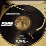 cover: Funk Machine - Collaboration