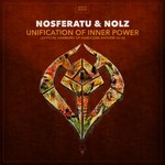 cover: Nosferatu & Nolz - Unification Of Inner Power