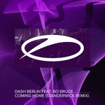 cover: Bo Bruce|Dash Berlin - Coming Home (Standerwick Remix)