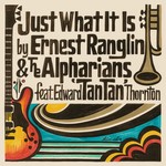 cover: Edward 'tan Tan' Thornton|Ernest Ranglin & The Alpharians - Just What It Is