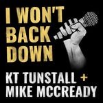 cover: Kt Tunstall|Mike Mccready - I Won't Back Down