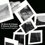 cover: G Duppy|Mowty Mahlyka|Mr Benn - Hold Yourself Together