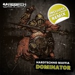 cover: Hardtechno Maffia - Dominator