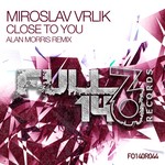 cover: Miroslav Vrlik - Close To You (Alan Morris Remix)