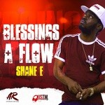 cover: Shane E - Blessings A Flow