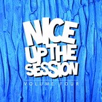 cover: Various - Nice Up The Session Vol 4