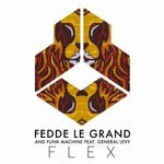 cover: Fedde Le Grand|Funk Machine|General Levy - Flex