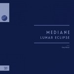 cover: Mediane - Lunar Eclipse