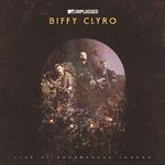 cover: Biffy Clyro - MTV Unplugged (MTV Unplugged Live At Roundhouse, London)