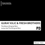 cover: Guray Kilic & Fresh Brothers - The Music