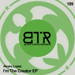 cover: Alvaro Lopez - I'm The Creator EP