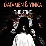 cover: Datamen & Yinka - The Zone