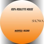 cover: Showa - 100% Roulette House