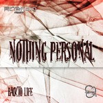 cover: Nothing Personal - Back To Life