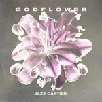 cover: Jazz Cartier - GODFLOWER