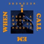 cover: A Boogie Wit Da Hoodie|Ebenezer - When I Call Em