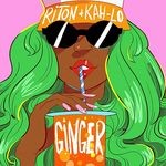 cover: Kah-lo|Riton - Ginger